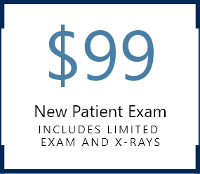 $99 New Patient Dental Visit